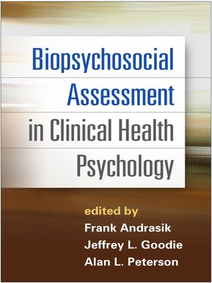 cover image of Biopsychosocial Assessment in Clinical Health Psychology